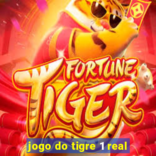 jogo do tigre 1 real